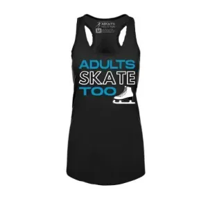 Adults Skate Too Women's Racerback Tank