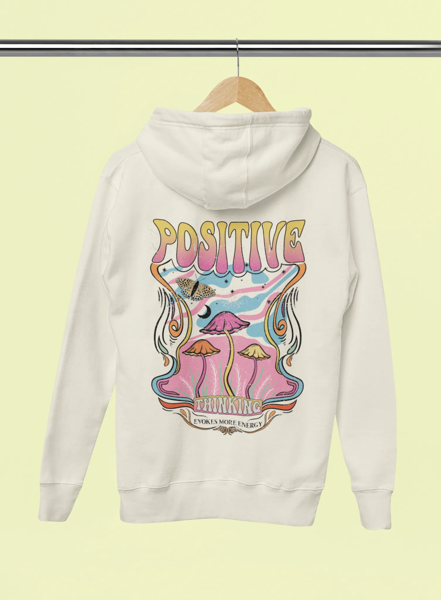 Positive Thinking Hoodie