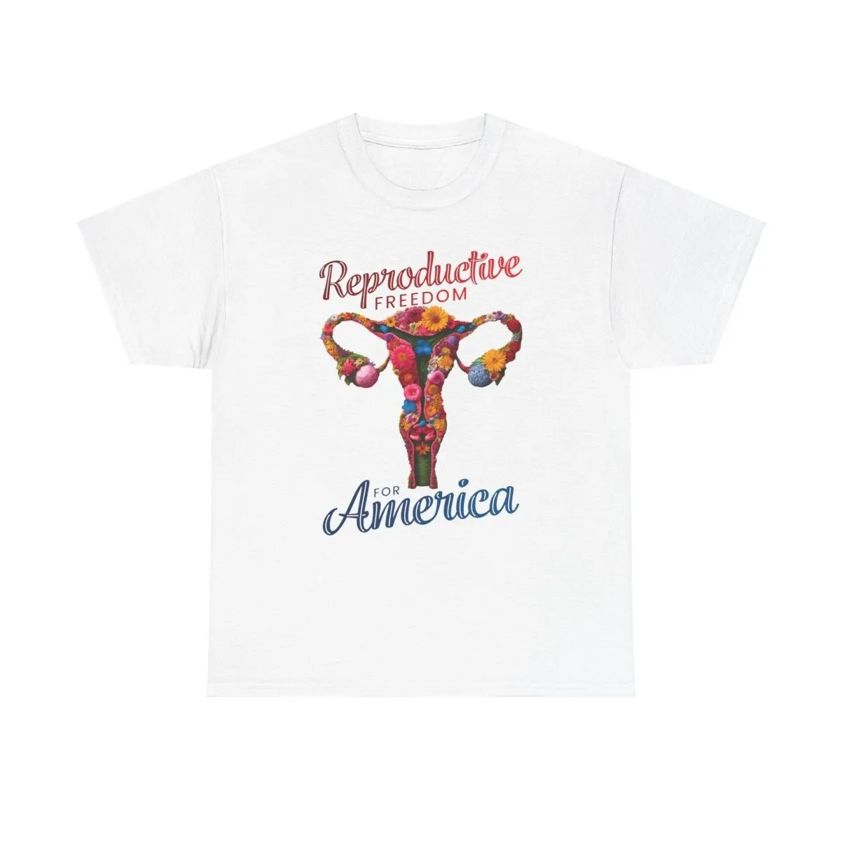 Reproductive Freedom for America - Shirt