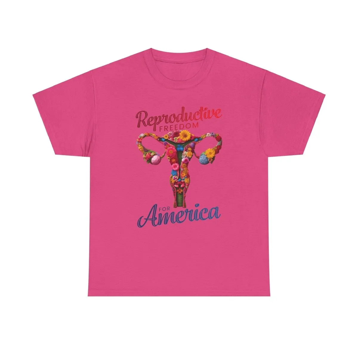 Reproductive Freedom for America - Shirt