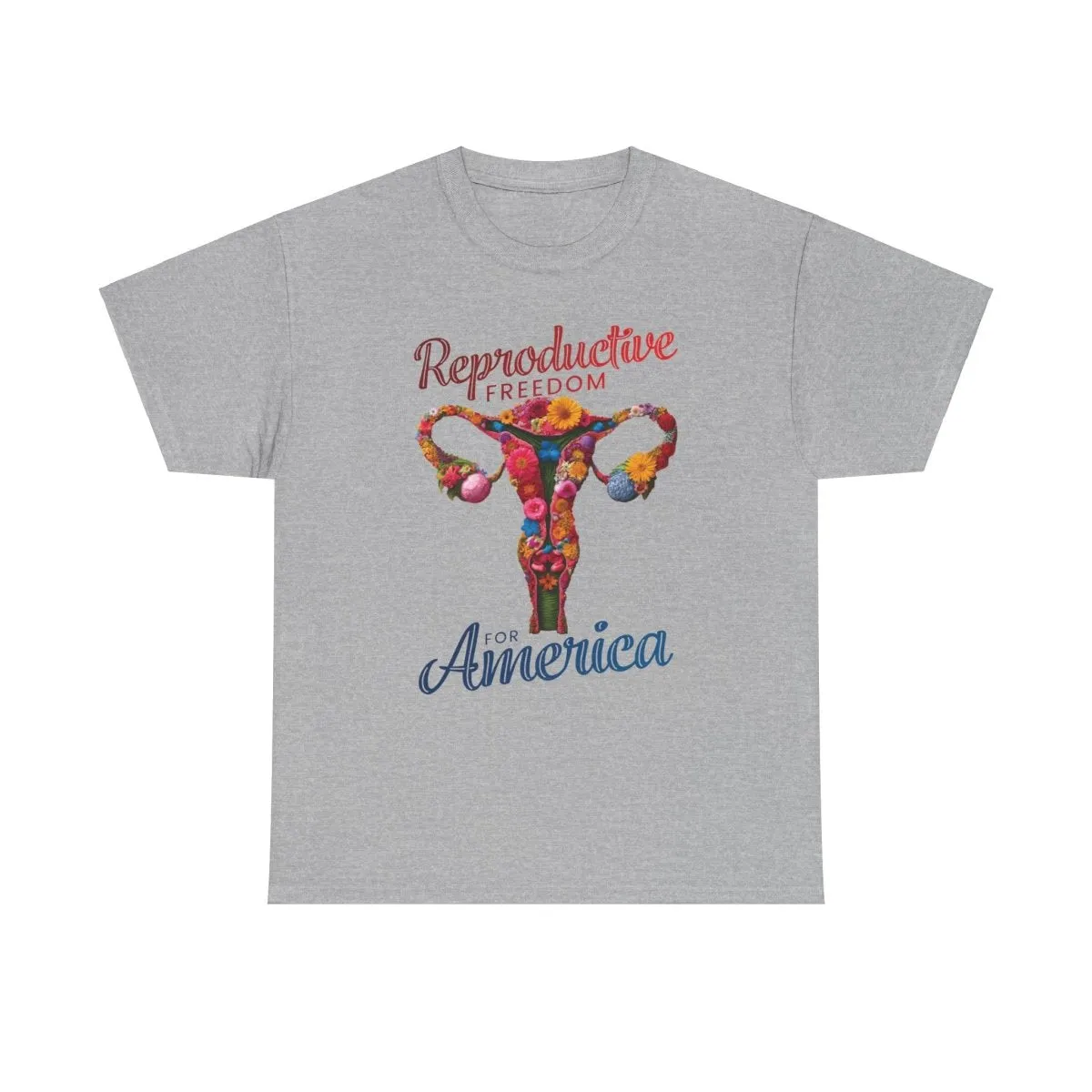 Reproductive Freedom for America - Shirt