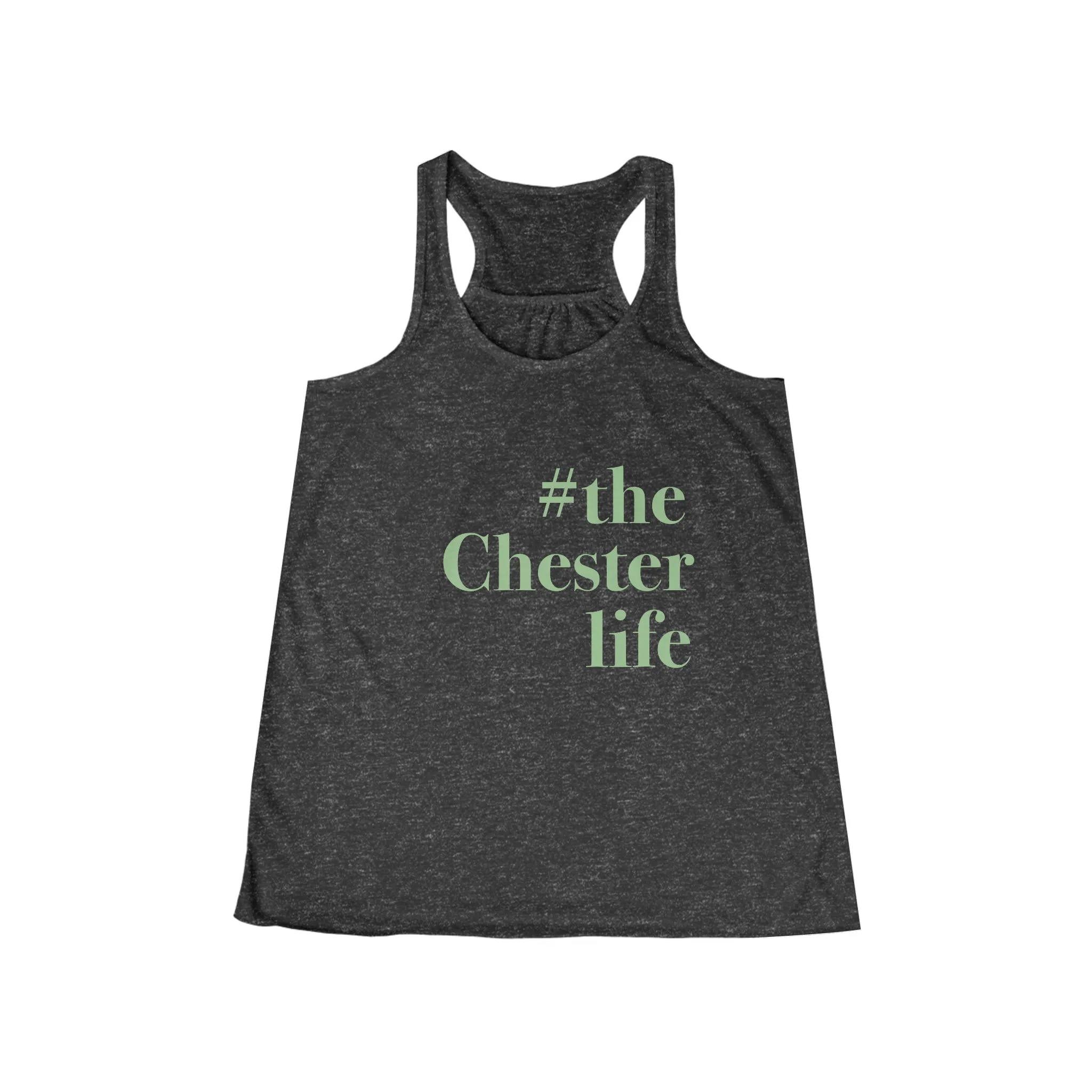 #thechesterlife Women's Flowy Racerback Tank Top