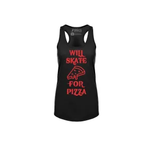 Will Skate For Pizza Racerback Tank